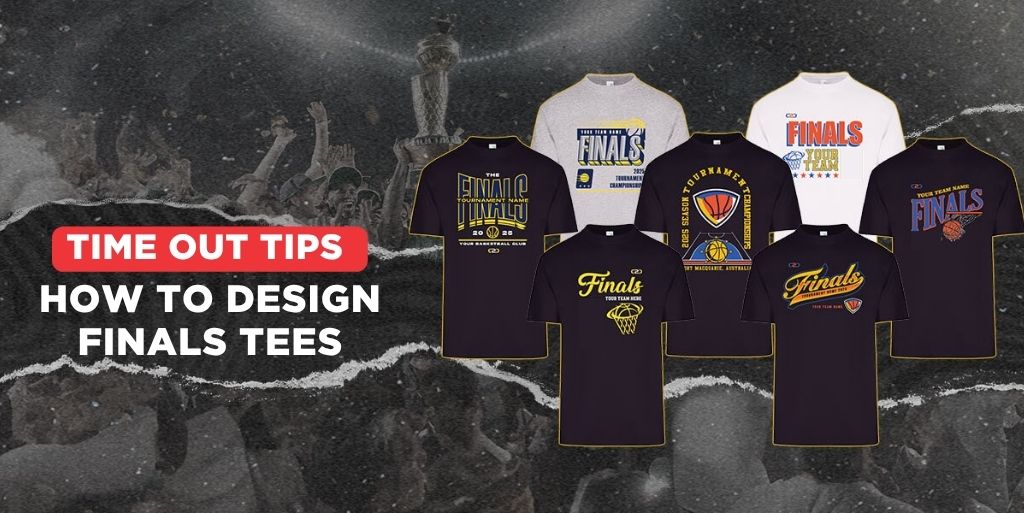Timeout Tips: How to Personalise Your Finals Tees Online