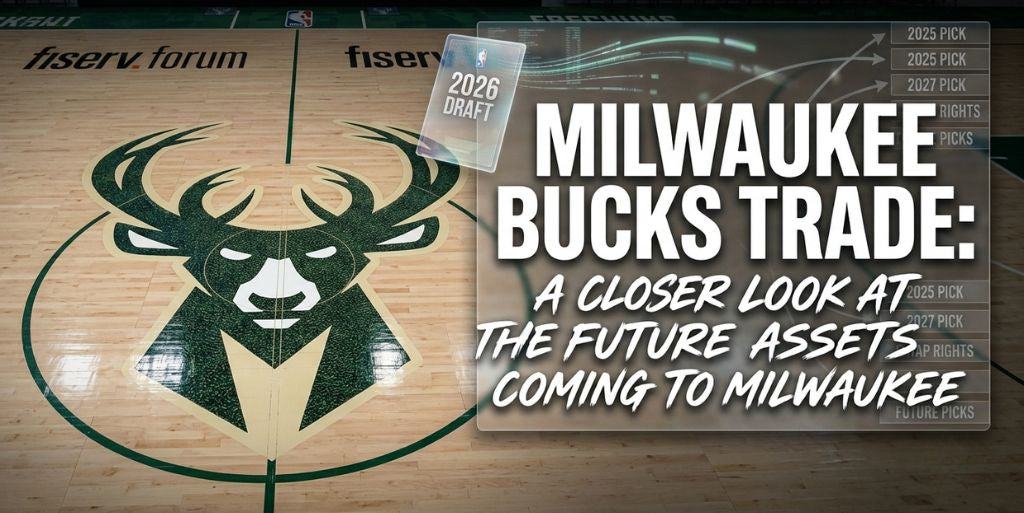 Milwaukee Bucks Trade : A Closer Look at the Future Assets Coming to Milwaukee