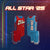 All Star Inspired Collection 2025